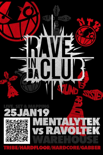 RAVE IN DA CLUB – RAVOLTEK x MENTALYTEK