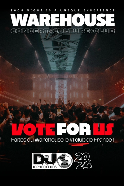 DJ Mag 2024 : Votez Warehouse !