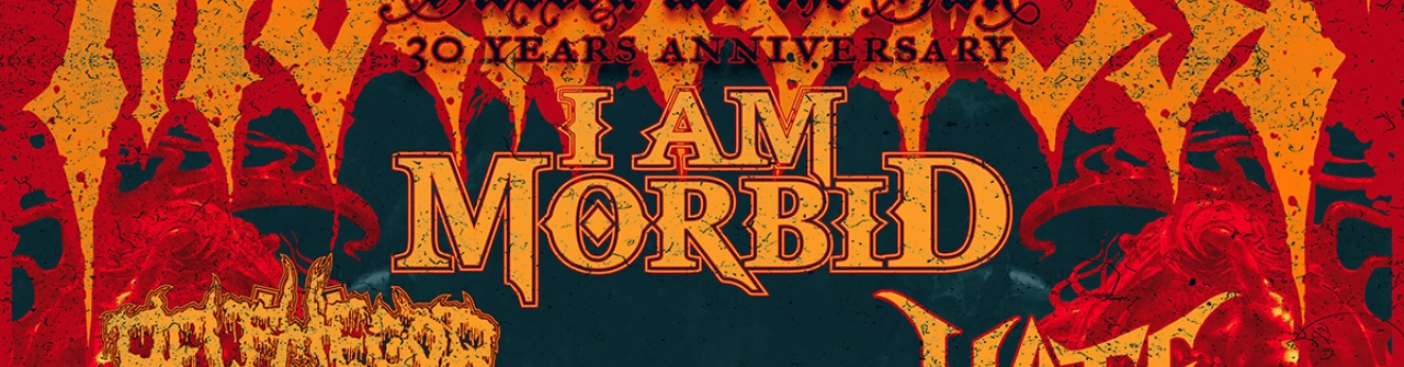 Morbidfest 2022 - I Am Morbid, Belphegor, Hate