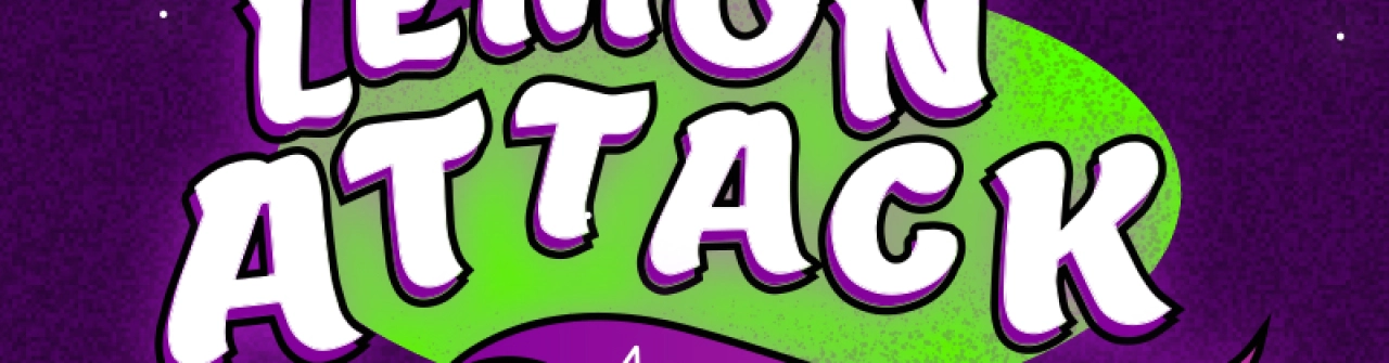 LEMON ATTACK – AGORA DU SON