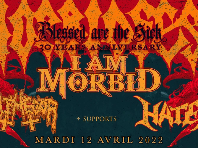 Morbidfest 2022 - I Am Morbid, Belphegor, Hate