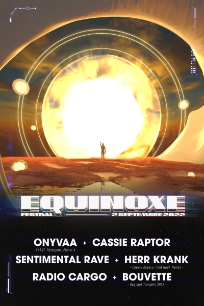 Equinoxe Festival : ONYVAA, Cassie Raptor, Sentimental Rave, Herr Krank & more
