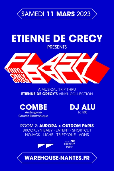 Etienne de Crecy pres. Flashback - Vinyl Only Dj Tour