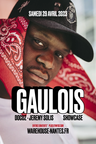 GAULOIS : date exclusive à Nantes !