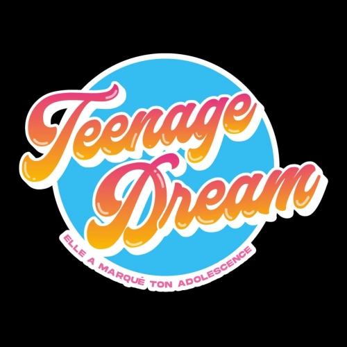 Teenage Dream