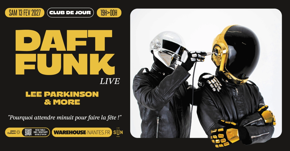 Club de Jour invite Daft Funk Live