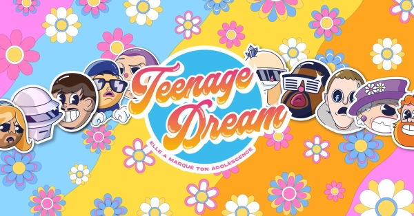 Teenage Dream - Flower Power Édition